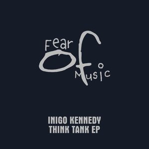 Inigo Kennedy - Think Tank EP - Zortam Music