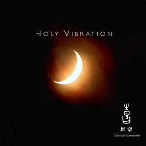 Celestial Scenery : Holy Vibration, Volume 5
