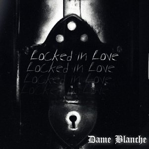 Locked in Love