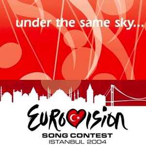 Image for 'Eurovision Song Contest Istanbul 2004'