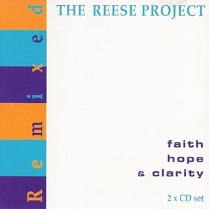 Faith Hope & Clarity Remixed