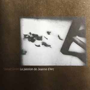 La passion de Jeanne d'Arc