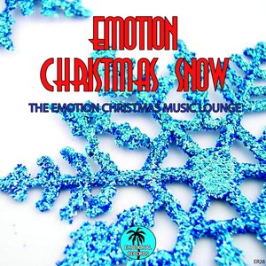 Emotion Christmas Snow (The Emotion Christmas Music Lounge)