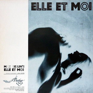 Max Berlin - Elle & Moi - Zortam Music