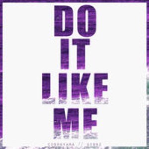 Do It Like Me