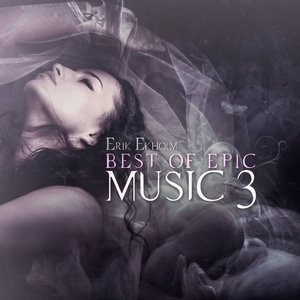 Best of Epic Music 3