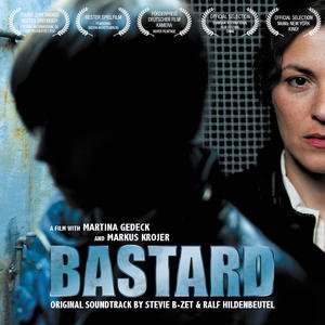 Bastard (Original Soundtrack)