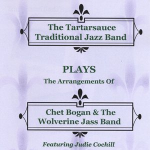 Plays - The Arrangements of Chet Bogan's Wolverine Jass Band