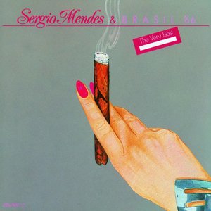 Sergio Mendez & Brasil '66 - The Very Best