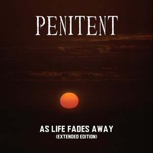 As Life Fades Away (Extended Edition)