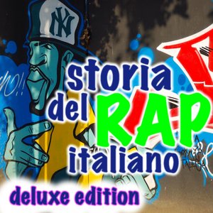 Storia del Rap Italiano (Deluxe Edition)