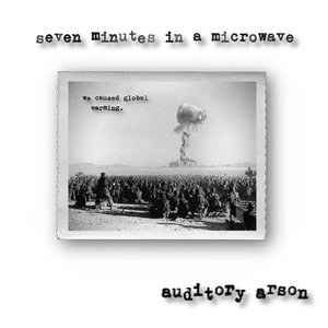Auditory Arson