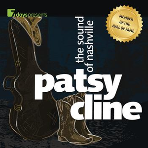 Patsy Cline - 7 Days Presents Patsy Cline - The Sound Of Nashville - Zortam Music