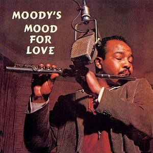 Imagem de 'Moody's Mood For Love'