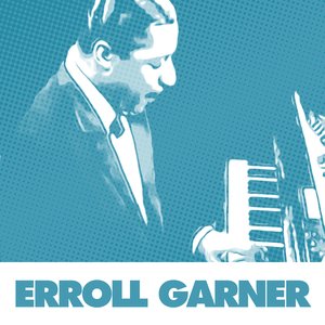 Essential Jazz Standards By Erroll Garner