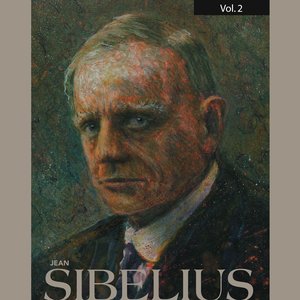 Jean Sibelius, Vol. 2