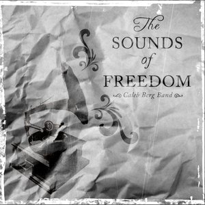 The Sounds Of Freedom