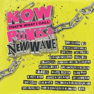 NOW That's What I Call Punk & New Wave [Clean]
