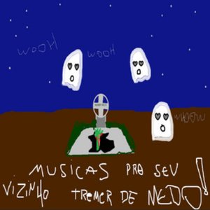 Músicas Pro Seu Vizinho Tremer de Medo!