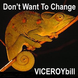 Don't Want to Change
