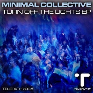 Turn Off the Lights EP