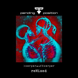 Körper Auf Körper Remix