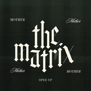 The Matrix (Sped Up) - Single