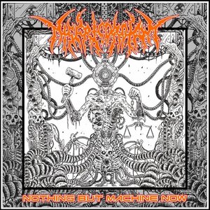 Nothing But Machine Now