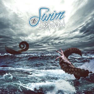 Swim To Drown