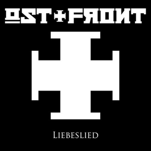 Ost+front - liebeslied - Zortam Music