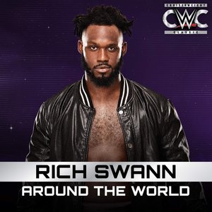 WWE: Around the World (Rich Swann) - Single