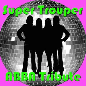 Super Trouper - ABBA Tribute