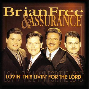 Brian Free & Assurance - Lovin
