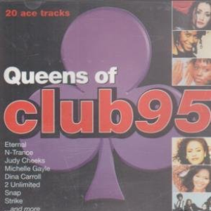 Various Artists - Queens of Club 95 - Zortam Music