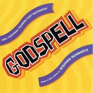 Godspell (2001 National Touring Cast)