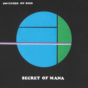 Switched On: Secret of Mana