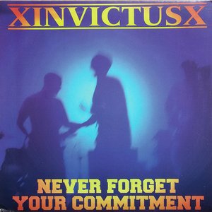 Never Forget Your Commitment