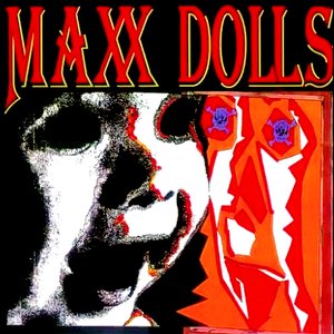 Maxx Dolls