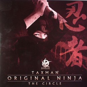 Original Ninja / The Circle