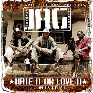 Hate It or Love It Mixtape