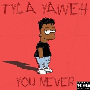 You Never