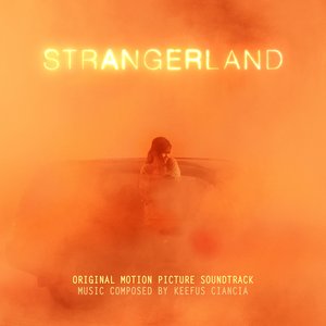 Strangerland (Original Motion Picture Soundtrack)