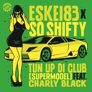 Tun up di Club (feat. Charly Black) [VIP Mix]