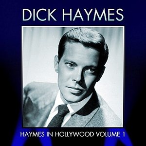 Haymes In Hollywood, Vol. 1