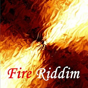 Fire Riddim