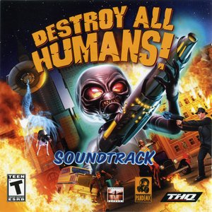 Destroy All Humans (Soundtrack)