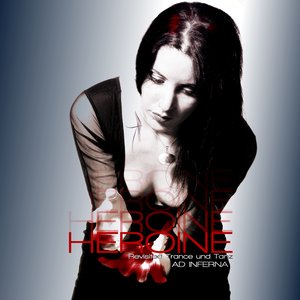 Héroïne (Revisited Trance und Tanz)