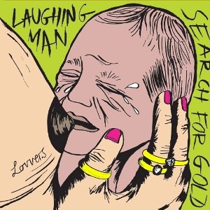 Laughing Man / Search For Gold