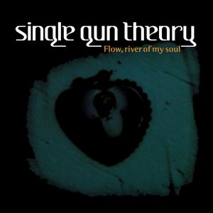 Flow, River of My Soul