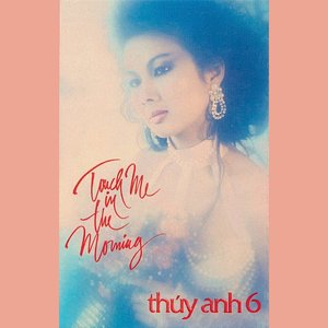 Touch Me In The Morning